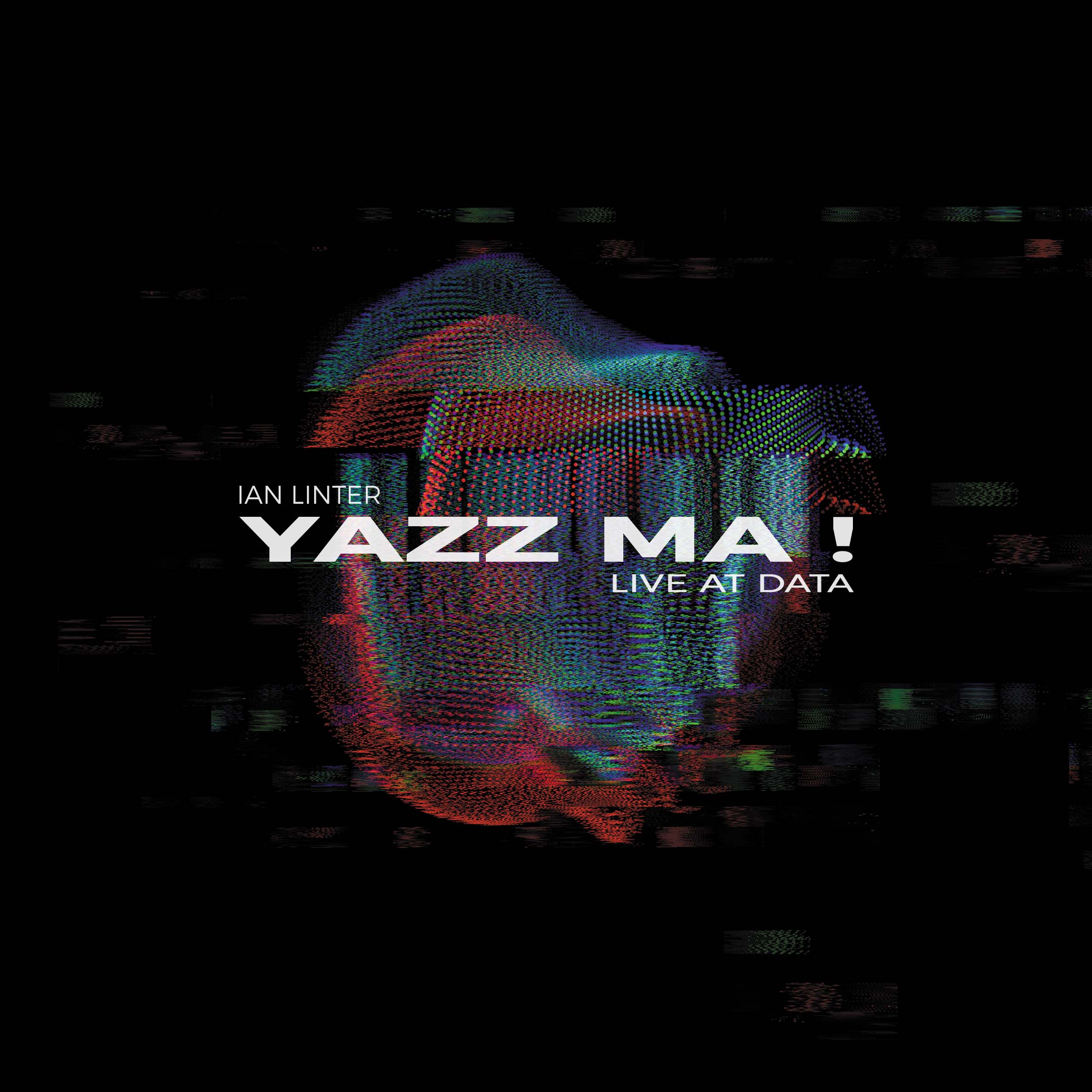 Yazz Ma ! Live DATA 2022